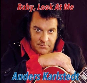 Karlstedt Anders - Baby, Look At Me i gruppen CD hos Bengans Skivbutik AB (2788607)