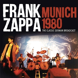 Zappa Frank - Munich 1980 (Live Broadcast) i gruppen Minishops / Frank Zappa hos Bengans Skivbutik AB (2799041)