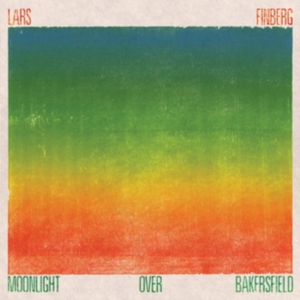 Finberg Lars - Moonlight Over Bakersfield i gruppen CD hos Bengans Skivbutik AB (2799083)