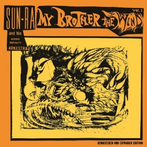 Sun Ra & His Astro Infinity Arkestr - My Brother The Wind i gruppen CD hos Bengans Skivbutik AB (2799091)