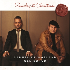 Ljungblahd/Börud - Someday At Christmas (Lp) i gruppen VINYL hos Bengans Skivbutik AB (2804784)