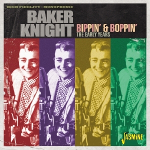 Baker Knight - Bippin' & Boppin' i gruppen CD hos Bengans Skivbutik AB (2840158)