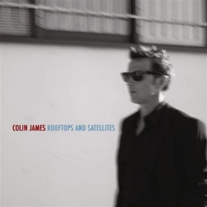 James Colin - Rooftops And Satellites i gruppen CD hos Bengans Skivbutik AB (2873552)