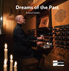 Erland Hildén - Dreams Of The Past i gruppen CD hos Bengans Skivbutik AB (2878472)