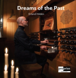 Erland Hildén - Dreams Of The Past i gruppen CD hos Bengans Skivbutik AB (2878472)