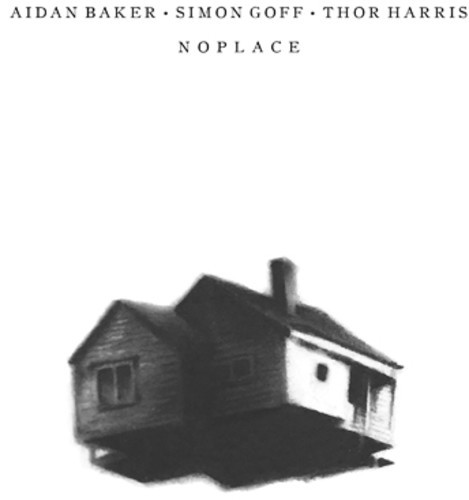 Baker Aiden&Simon Goff&Thor Harris - Noplace i gruppen Annet / hos Bengans Skivbutik AB (2881794)