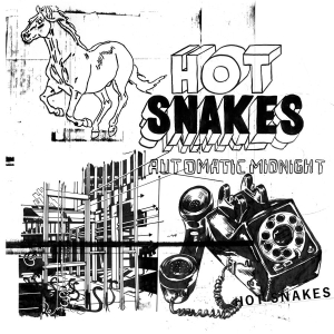 Hot Snakes - Automatic Midnight (Re-Issue) i gruppen CD hos Bengans Skivbutik AB (2883416)