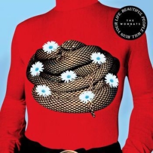 Wombats - Beautiful People Will Ruin Your Lif i gruppen CD hos Bengans Skivbutik AB (2883419)