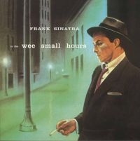Sinatra Frank - In The Wee Small Hours (Vinyl Lp) i gruppen -Start Max hos Bengans Skivbutik AB (2925219)