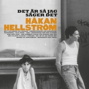 Håkan Hellström - Det Är Så Jag Säger Det i gruppen Minishops / Håkan Hellström hos Bengans Skivbutik AB (2982053)