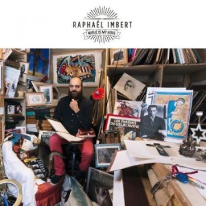 Imbert Raphael - Music Is My Hope i gruppen CD / Toppselgere hos Bengans Skivbutik AB (2999243)