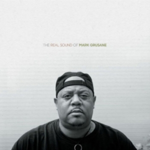 Blandade Artister - Real Sound Of Mark Grusane i gruppen CD hos Bengans Skivbutik AB (3000920)