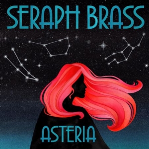 Seraph Brass - Asteria i gruppen CD hos Bengans Skivbutik AB (3013738)