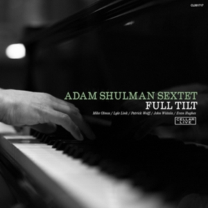 Shulman Adam  (Sextet) - Full Tilt i gruppen CD hos Bengans Skivbutik AB (3013930)
