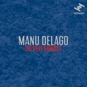 Delago Manu - Silver Kobalt i gruppen VINYL / Pop-Rock hos Bengans Skivbutik AB (3015783)