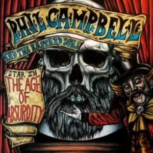 Phil Campbell And The Bastard - The Age Of Absurdity i gruppen CD hos Bengans Skivbutik AB (3017122)