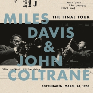 Davis Miles & John Coltrane - The Final Tour: Copenhagen, March 24, 1960 i gruppen Minishops / John Coltrane hos Bengans Skivbutik AB (3017136)