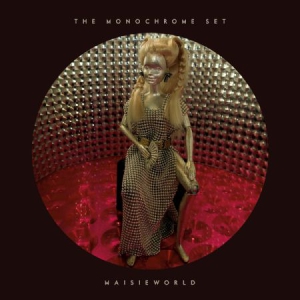 Monochrome Set - Maisieworld i gruppen CD hos Bengans Skivbutik AB (3019866)