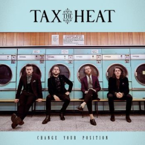 Tax The Heat - Change Your Position i gruppen CD hos Bengans Skivbutik AB (3028514)