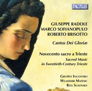 Brisotto Roberto Radole Giuseppe - Sacred Music In Twentieth-Century T i gruppen CD hos Bengans Skivbutik AB (3028597)