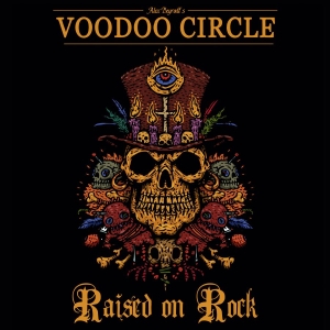 Voodoo Circle - Raised On Rock (Ltd Digi W/Bonus) i gruppen CD hos Bengans Skivbutik AB (3029827)