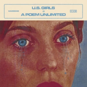 U.S. Girls - In A Poem Unlimited i gruppen VI TIPSER / Beste Album Under 10-tallet / Beste Album Under 10-tallet - Pitchfork hos Bengans Skivbutik AB (3030292)