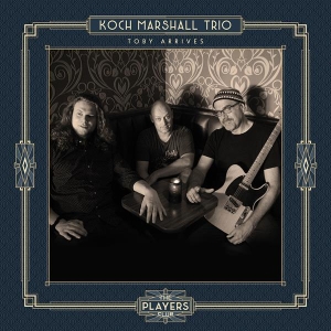 Koch Marshall -Trio- - Toby Arrives i gruppen CD hos Bengans Skivbutik AB (3034363)