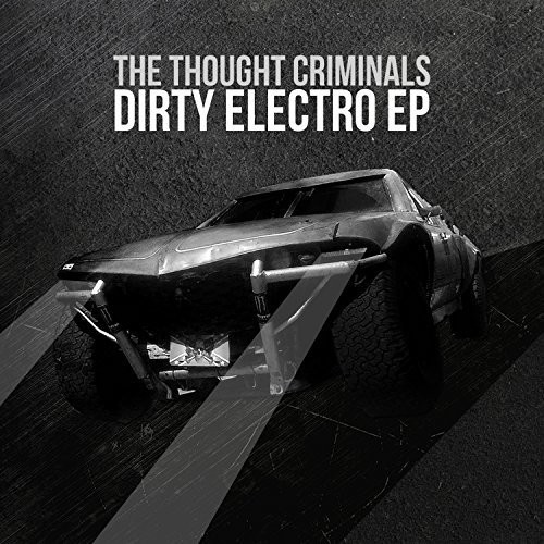 Thought Criminals - Dirty Electro i gruppen CD / Jazz/Blues hos Bengans Skivbutik AB (3034474)