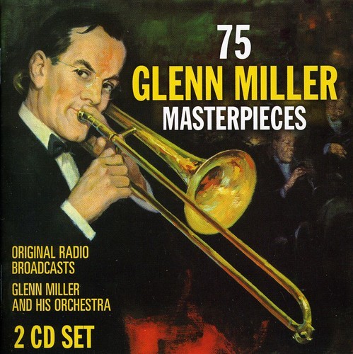 Miller Glenn - 75 Glenn Miller Masterpieces i gruppen CD / Toppselgere hos Bengans Skivbutik AB (3034647)