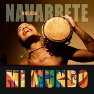 Navarrete Brenda - Mi Mundo i gruppen CD hos Bengans Skivbutik AB (3035241)