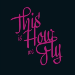 This Is How We Fly - Foreign Fields i gruppen VINYL hos Bengans Skivbutik AB (3037632)