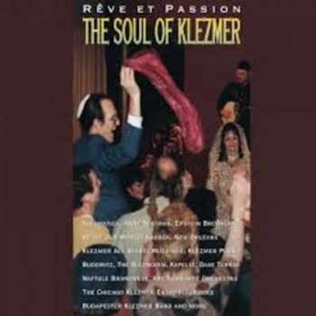 Various Artists - Soul Of Klezmer - Reve Et Passion i gruppen CD / Worldmusic/ FolkeMusikkk hos Bengans Skivbutik AB (3041951)
