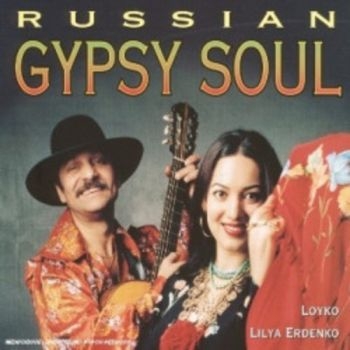 Various Artists - Russian Gypsy Soul i gruppen CD / Toppselgere hos Bengans Skivbutik AB (3041970)