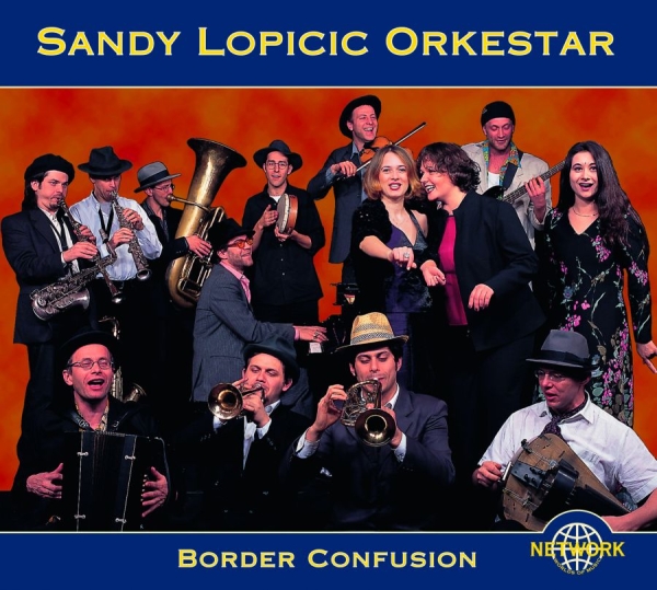 Sandy Lopicic Orkestar - Border Confusion i gruppen CD / Toppselgere hos Bengans Skivbutik AB (3041976)