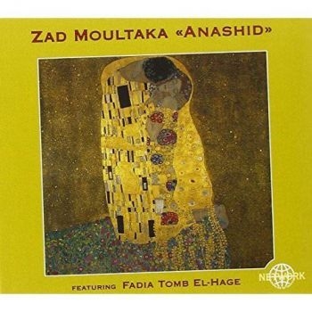 Zad Moultaka - Anashid i gruppen CD / Toppselgere hos Bengans Skivbutik AB (3041977)