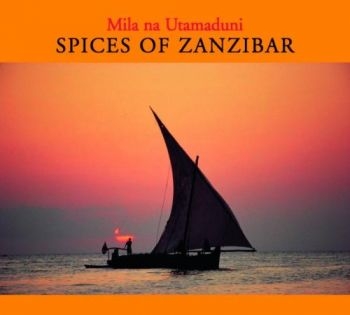 Mila Na Utamaduni - Spices Of Zanzibar i gruppen CD / Toppselgere hos Bengans Skivbutik AB (3042008)