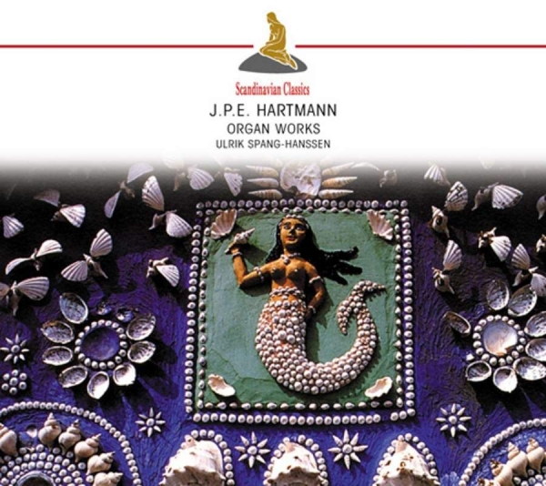 Spang-Hansen Ulrik - Hartmann, J.P.E. : Organ Work i gruppen CD / Toppselgere hos Bengans Skivbutik AB (3042167)
