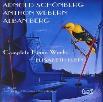 Klein Elisabeth - Schönberg, Berg, Webern i gruppen CD / Pop hos Bengans Skivbutik AB (3042186)