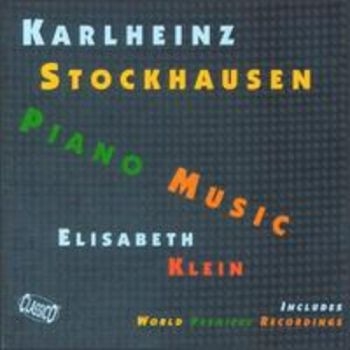 Klein Elisabeth - Stockhausen: Piano Music i gruppen CD / Pop hos Bengans Skivbutik AB (3042209)
