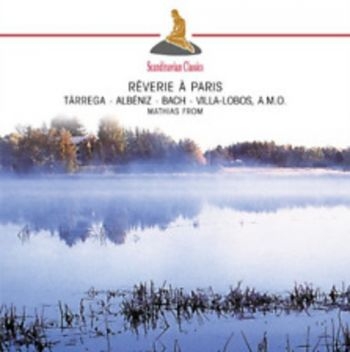 From Mathias - Bach: Reverie A Paris i gruppen CD / Toppselgere hos Bengans Skivbutik AB (3042247)