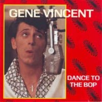 Vincent Gene - Dance To The Bop i gruppen CD hos Bengans Skivbutik AB (3042871)