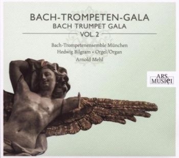 Bach-Trompetenensemble München/Mehl - Bach-Trompeten-Gala Vol. 2 i gruppen CD / Pop hos Bengans Skivbutik AB (3042897)