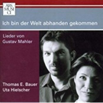 Bauerthomas E./Hielscheruta - Mahler:Ich Bin Der Welt Abhand i gruppen CD / Pop hos Bengans Skivbutik AB (3042963)