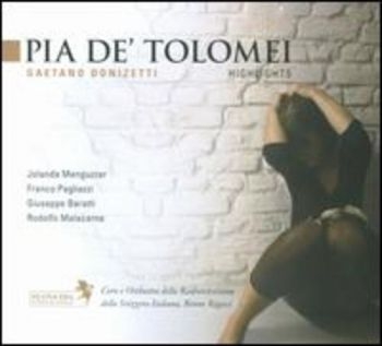 Meneguzzer/Pagliazzi/Baratti/Rigacc - Donizetti: Pia De Tolomei i gruppen CD / Toppselgere hos Bengans Skivbutik AB (3043033)