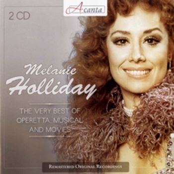 Holliday Melanie - Very Best Of Operetta,... i gruppen CD / Toppselgere hos Bengans Skivbutik AB (3043361)