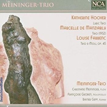 Meininger Trio - Hoover / Manziarly / Farrenc i gruppen CD / Pop hos Bengans Skivbutik AB (3043423)