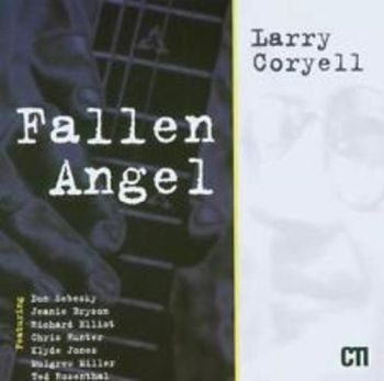 Coryell Larry - Fallen Angel i gruppen CD / Toppselgere hos Bengans Skivbutik AB (3043496)
