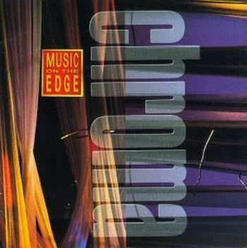 Chroma - Chroma-Music On The Edge i gruppen CD / Jazz/Blues hos Bengans Skivbutik AB (3043500)