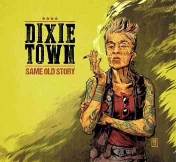 Dixie Town - Same Old Story i gruppen VINYL / Toppselgere hos Bengans Skivbutik AB (3044200)