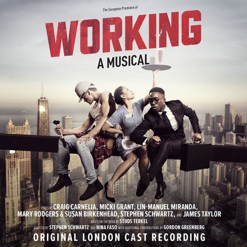 Working: A Musical (Original L - Working: A Musical (Original L i gruppen CD / Film/Musikkkal hos Bengans Skivbutik AB (3049733)